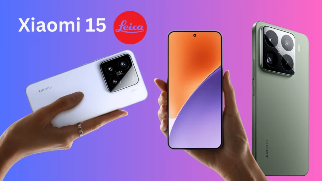 Xiaomi 15 की लॉन्चिंग 29 अक्टूबर को, जानिए क्या है खास !