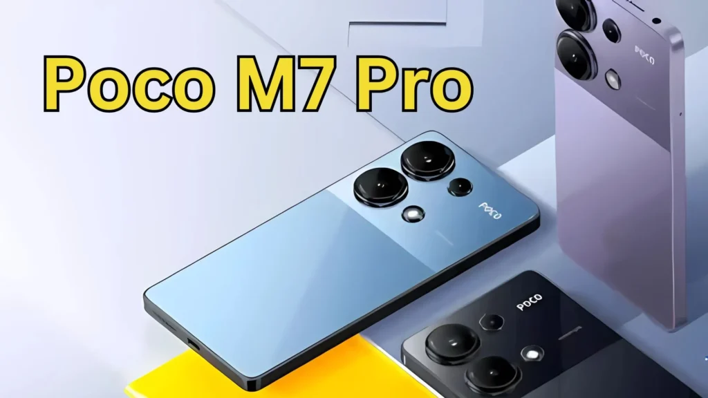 Poco M7 Pro: दमदार फीचर्स, 50MP कैमरा और 5110mAh बैटरी के साथ कीमत और स्पेसिफिकेशन्स जानें
